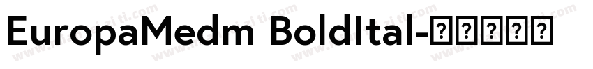 EuropaMedm BoldItal字体转换